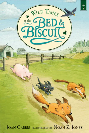 Wild Times at the Bed and Biscuit - Candlewick Press