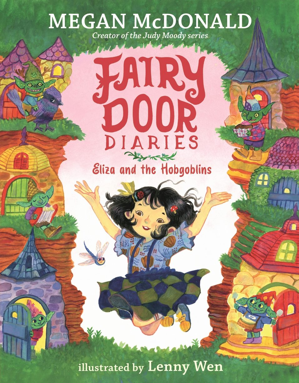 Fairy Door Diaries: Eliza and the Hobgoblins - Candlewick Press
