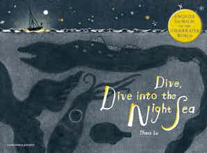 Dive, Dive Into the Night Sea