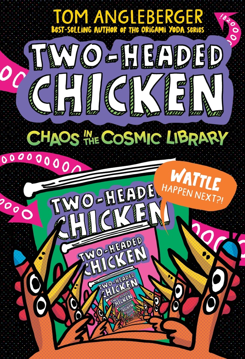 Two-Headed Chicken: Chaos in the Cosmic Library - Candlewick Press