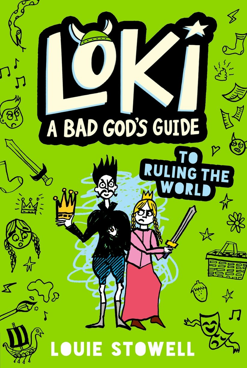 Loki: A Bad God's Guide to Ruling the World - Candlewick Press