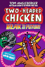 Cover image for: Two-Headed Chicken: Beak to the Future