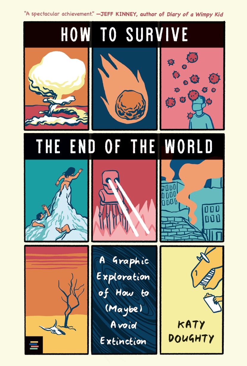 How to Survive the End of the World - Candlewick Press